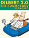 [Dilbert 2.0 02] • The Boom Years, 1994-1997